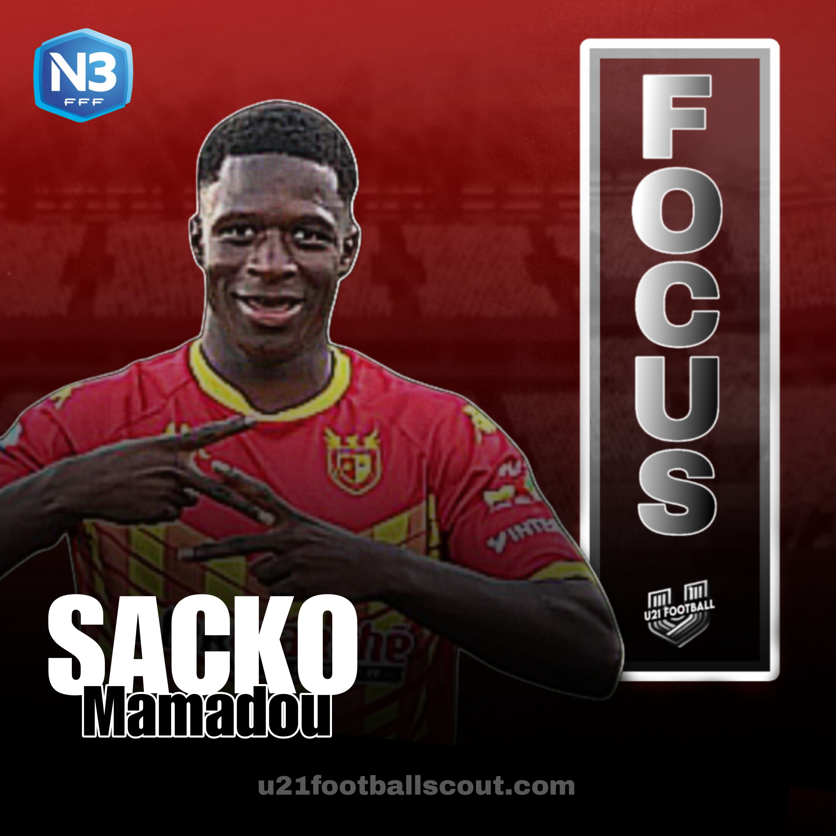 FOCUS U21 FOOTBALL – MAMADOU SACKO (US CHAUVIGNY)